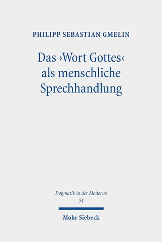 Das ,Wort Gottes' als menschliche Sprechhandlung