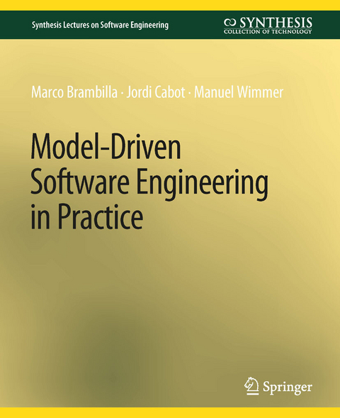 Model-Driven Software Engineering in Practice - Marco Brambilla, Jordi Cabot, Manuel Wimmer