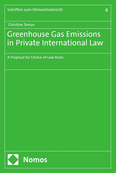Greenhouse Gas Emissions in Private International Law -  Christine Toman