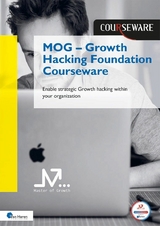 MOG – Growth Hacking Foundation Courseware - Bart de Lege, Jonard Rood
