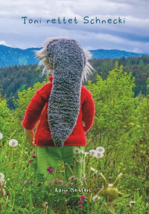 Toni rettet Schnecki -  Karin Meisterl