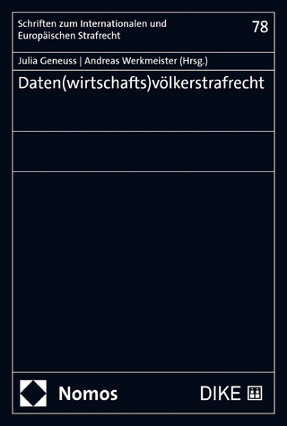 Daten(wirtschafts)völkerstrafrecht