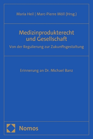 Medizinprodukterecht und Gesellschaft