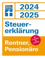 Steuererkl&auml;rung 2024/2025 - Rentner, Pension&auml;re - Steuern sparen leicht gemacht, Einkommensteuer mit Steuertipps, geeignet f&uuml;r Anf&auml;nger - Udo Reu&szlig;
