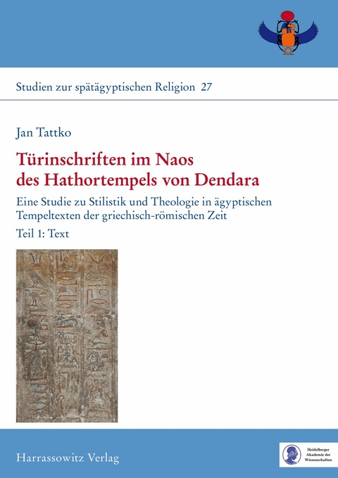T&uuml;rinschriften im Naos des Hathortempels von Dendara -  Jan Tattko