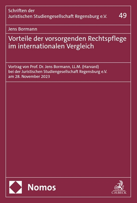 Vorteile der vorsorgenden Rechtspflege im internationalen Vergleich - Jens Bormann