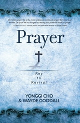 Prayer - Yonggi Cho, Wayde Goodall