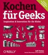 Kochen f&uuml;r Geeks - Jeff Potter