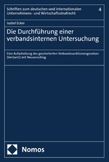 Die Durchf&uuml;hrung einer verbandsinternen Untersuchung -  Isabel Ecker