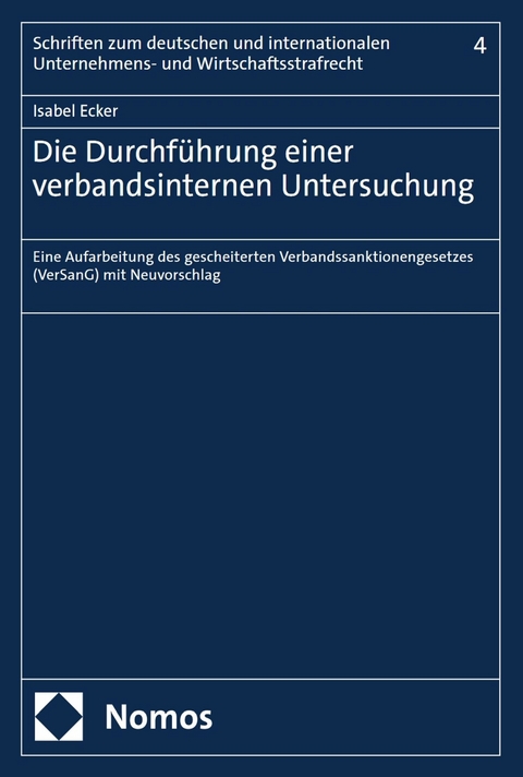 Die Durchf&uuml;hrung einer verbandsinternen Untersuchung -  Isabel Ecker