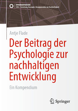 Der Beitrag der Psychologie zur nachhaltigen Entwicklung -  Antje Flade