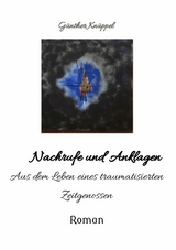 Nachrufe und Anklagen - G&uuml;nther Kn&uuml;ppel