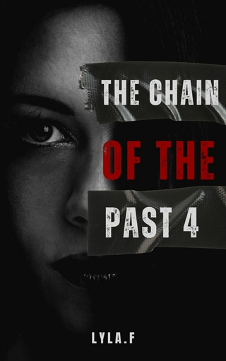 The Chain of the past