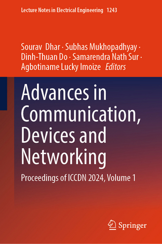 Advances in Communication, Devices and Networking