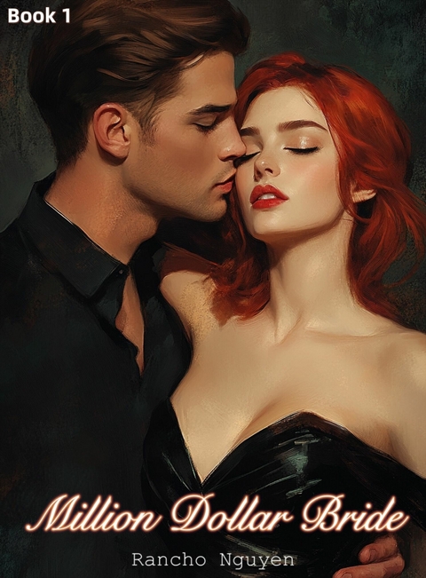 Million Dollar Bride -  Rancho Nguyen