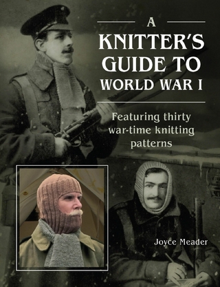 Knitter's Guide to World War 1
