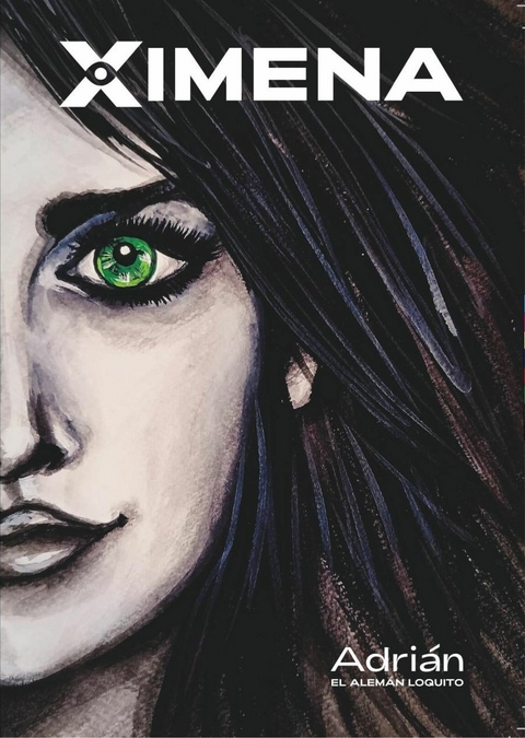 XIMENA -  Adrián EL ALEMÁN LOQUITO