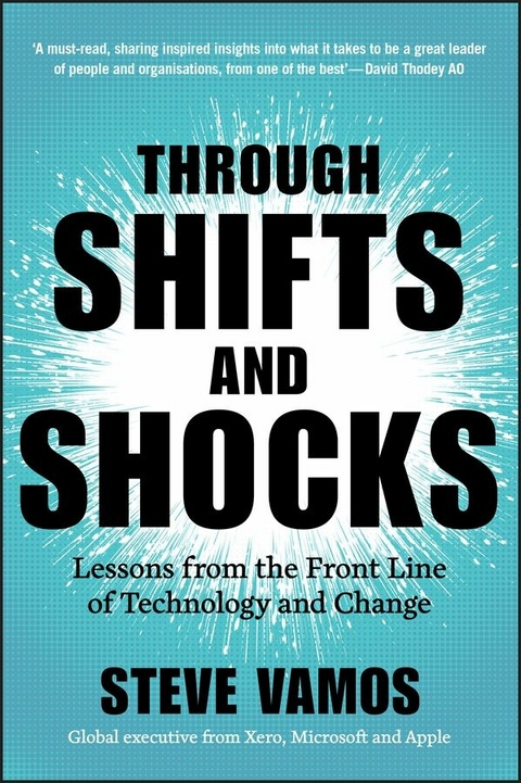 Through Shifts and Shocks - Steve Vamos