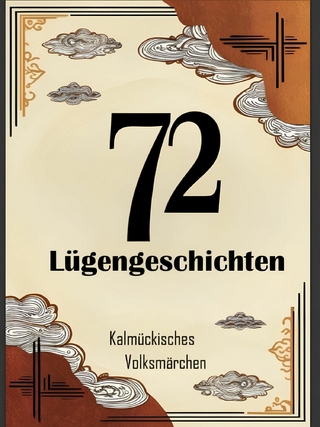 72 Lügengeschichten