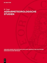 Agrarmeteorologische Studien - K. Unger
