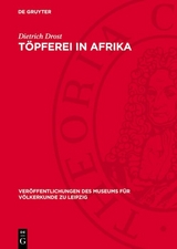 T&ouml;pferei in Afrika - Dietrich Drost
