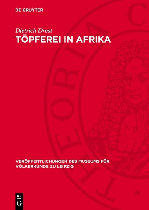 T&ouml;pferei in Afrika - Dietrich Drost