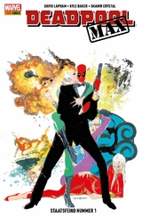 Deadpool Max 3 - Staatsfeind Nummer 1 -  David Lapham