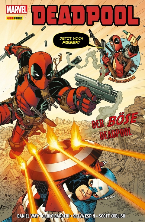 Deadpool  - Der b&ouml;se Deadpool -  Daniel Way