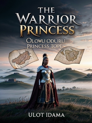 The Warrior Princess: Olowu Oduru Princess Tope