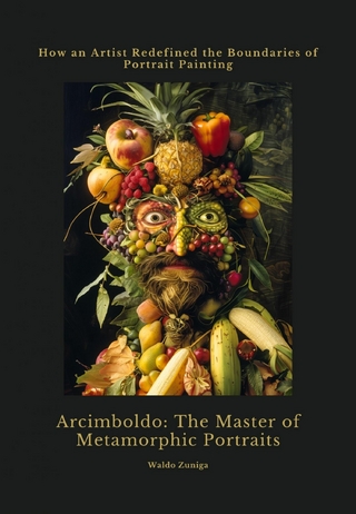 Arcimboldo: The Master of Metamorphic Portraits