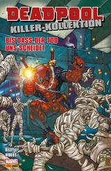 Deadpool Killer-Kollektion 8 - Bis dass der Tod uns scheidet -  Joe Kelly