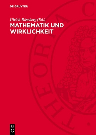 Mathematik und Wirklichkeit