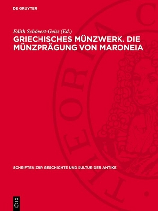 Griechisches Münzwerk. Die Münzprägung von Maroneia