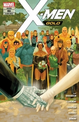 X-Men: Gold 6 - Hochzeit mit Hindernissen -  Chris Claremont