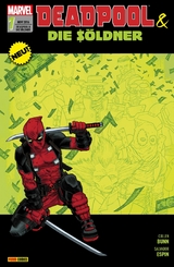 Deadpool & die S&ouml;ldner 1 - F&uuml;r eine Handvoll Dollar -  Cullen Bunn