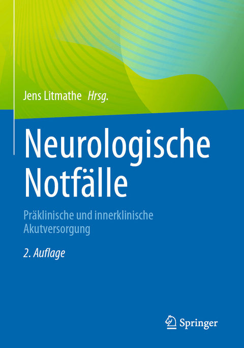 Neurologische Notf&auml;lle - 