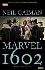 Marvel 1602 -  N. Gaiman