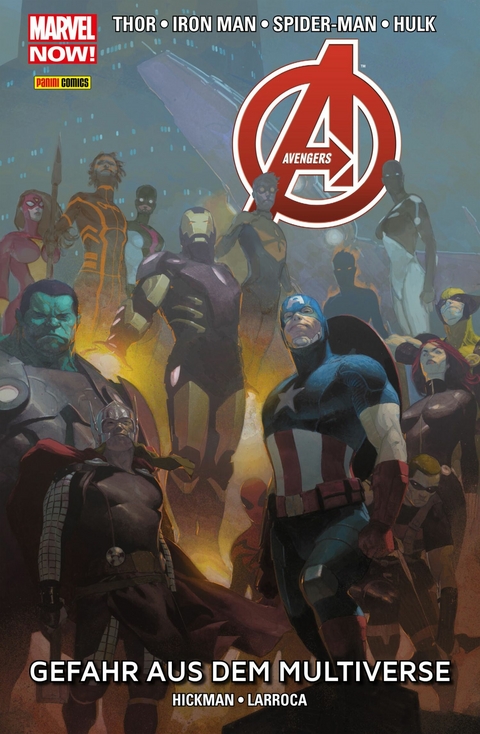 Marvel Now! Avengers 4 - Gefahr aus dem Multiverse -  Jonathan Hickman
