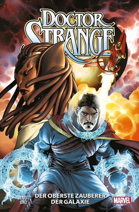 Doctor Strange 1 - Der oberste Zauberer der Galaxie -  Mark Waid