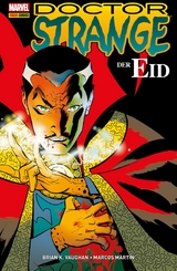 Doctor Strange - Der Eid -  Brian K. Vaughan