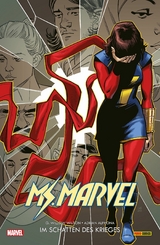 Ms. Marvel (2016) 2 - Im Schatten des Krieges -  G. Willow Wilson