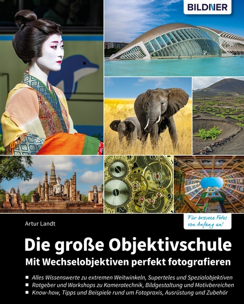 Die gro&szlig;e Objektivschule -  Artur Landt