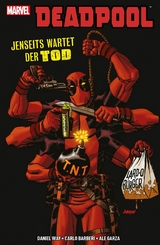Deadpool - Jenseits wartet der Tod -  Daniel Way