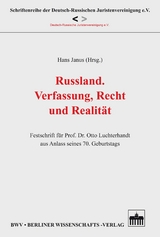 Russland. Verfassung, Recht und Realit&auml;t - Hans Janus