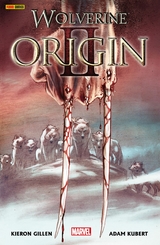 Wolverine: Origin 2 -  Kieron Gillen
