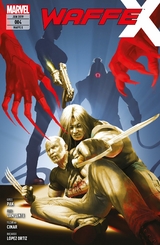 Waffe X 4 - Der lange Arm des Todes -  Greg Pak