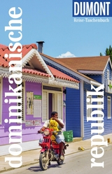 DUMONT Reise-Taschenbuch E-Book Dominikanische Republik - Philipp Lichterbeck