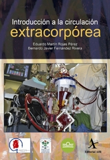 Introduccion a la circulacion extracorporea -  Eduardo Martin Rojas Perez,  Bernardo Javier Fernandez Rivera