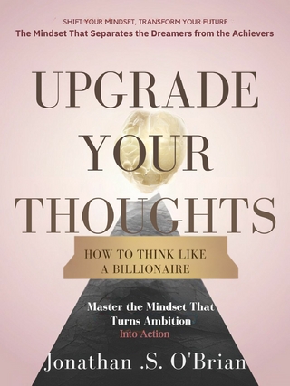 Upgrade Your Thoughts