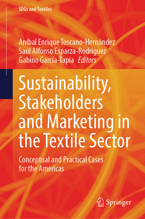 Sustainability, Stakeholders and Marketing in the Textile Sector - 